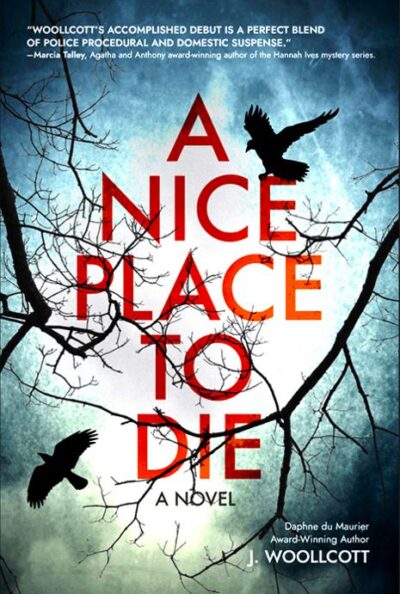 A Nice Place to Die J.WoollcottDB